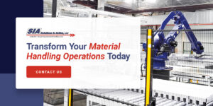 Transform your Material Handling Operations today graphic