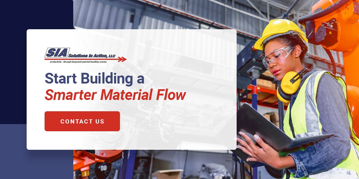 Start Building a Smarter Material Flow
